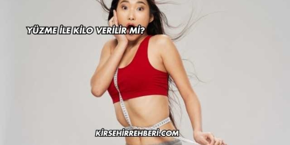 Yüzme ile Kilo Verilir mi?