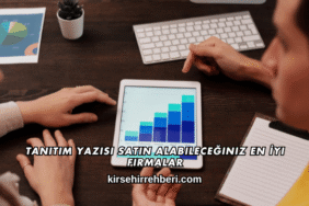 Tanıtım Yazısı Satın Alabileceğiniz En İyi Firmalar
